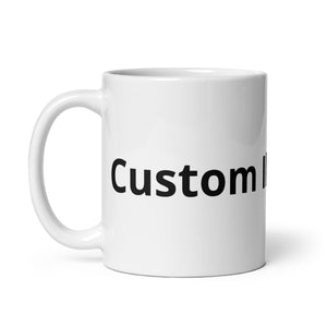 Custom White Mug